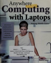 Cover of: Anywhere computing with laptops: making mobile easier