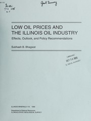 Cover of: Low oil prices and the Illinois oil industry: effects, outlook, and policy recommendations
