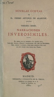 Cover of: Novelas cortas: Narraciones inverosímiles
