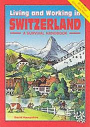 Cover of: Living and Working in Switzerland