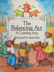 Cover of: The balancing act: a counting song