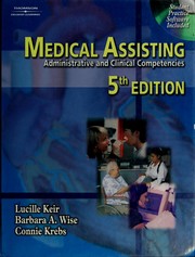 Cover of: Medical assisting: administrative and clinical competencies