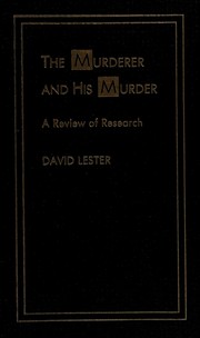Cover of: The murderer and his murder: a review of research