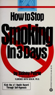 Cover of: How to Stop Smoking in Three Days