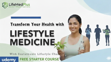 LifeMedPlus - Lifestyle Medicine Foundations | Free Starter Course