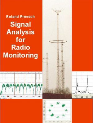 Signal Analysis for Radio Monitoring Latest Edition