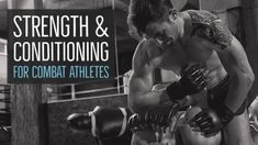 a man kneeling down with boxing gloves on his hands and the words strength & conditioning for combat athletes