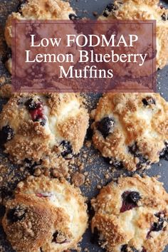 low fodmap lemon blueberry muffins with crumbs on top