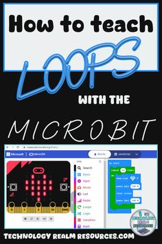 how to teach loops with the microbit