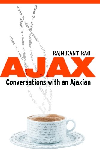 AJAX: Conversations with an Ajaxian