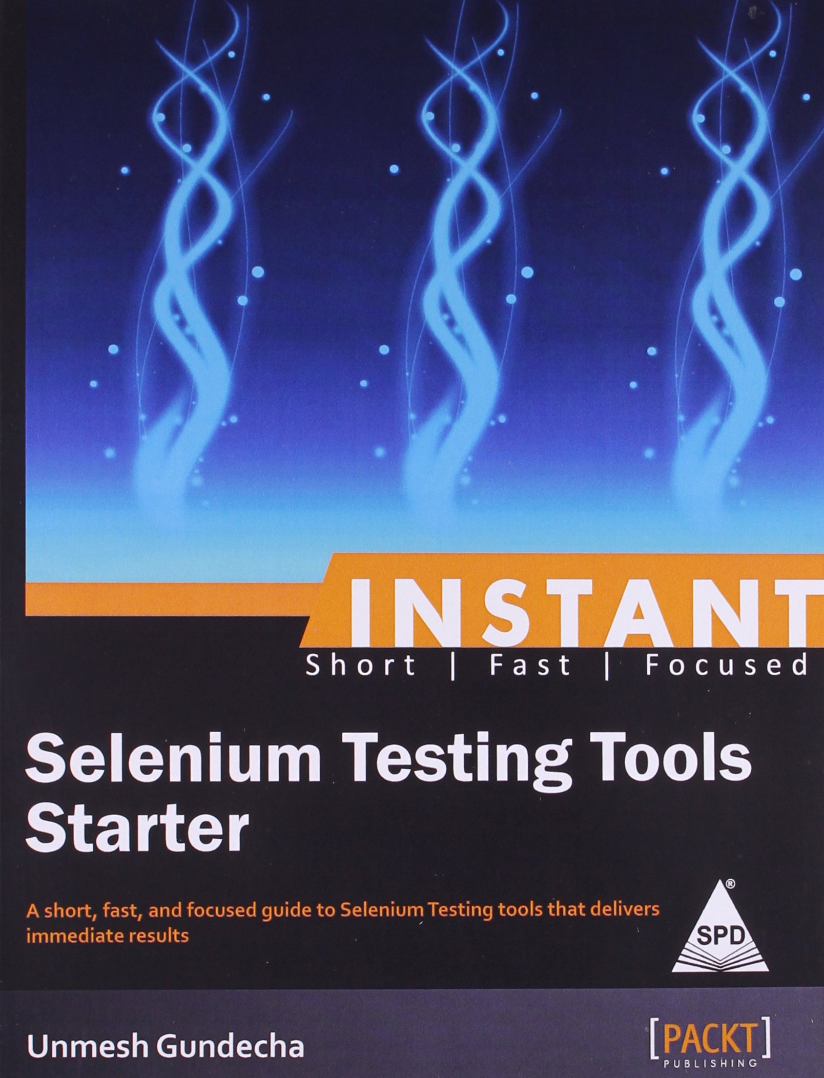 INSTANT SELENIUM TESTING TOOLS STARTER