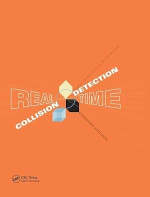 Book cover Real-Time Collision Detection (The Morgan Kaufmann Series in Interactive 3-D Technology)