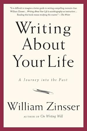 Book cover Writing About Your Life: A Journey into the Past
