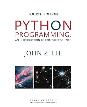 Book cover Python Programming: An Introduction to Computer Science, Fourth Edition