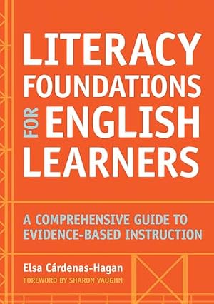 Book cover Literacy Foundations for English Learners: A Comprehensive Guide to Evidence-Based Instruction
