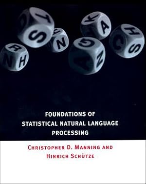 Book cover Foundations of Statistical Natural Language Processing