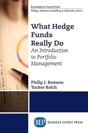 Book cover What Hedge Funds Really Do: An Introduction to Portfolio Management