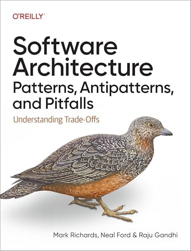 Software Architecture Patterns, Antipatterns, and Pitfalls: Understanding Qualitative Trade-Offs