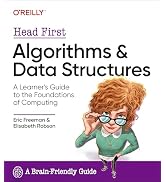 Head First Algorithms and Data Structures: A Learner's Guide to the Foundations of Computing