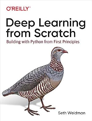 Book cover Deep Learning from Scratch: Building with Python from First Principles
