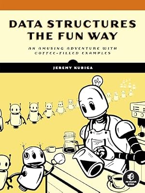 Book cover Data Structures the Fun Way: An Amusing Adventure with Coffee-Filled Examples