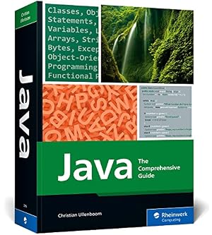Book cover Java: The Comprehensive Guide to Java Programming for Professionals (Rheinwerk Computing)