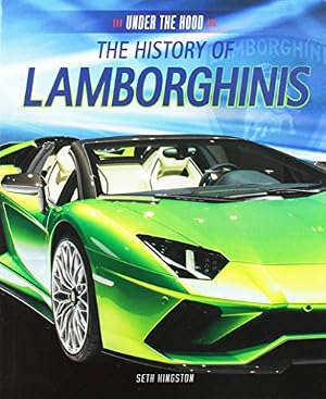 Book cover The History of Lamborghinis (Under the Hood)