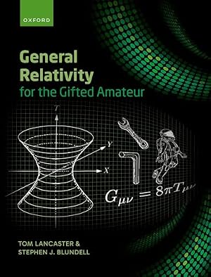 Book cover General Relativity for the Gifted Amateur