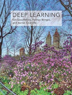 Book cover Deep Learning (Adaptive Computation and Machine Learning series)