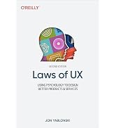 Laws of UX: Using Psychology to Design Better Products &amp; Services