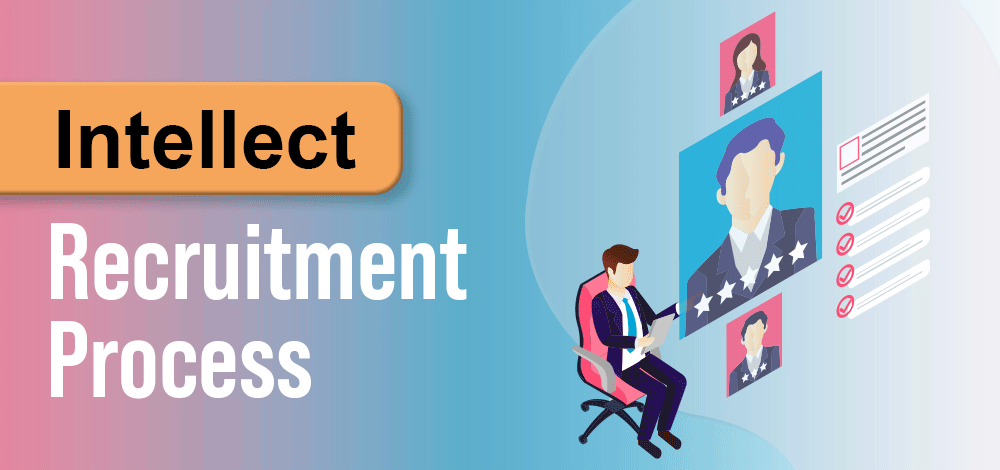 Intellect Recruitment Process