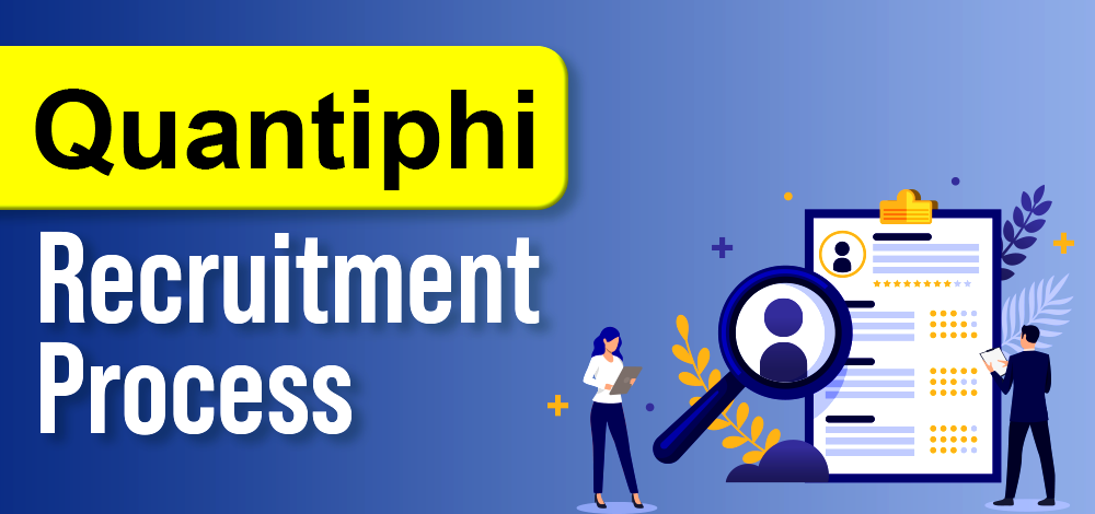 Quantiphi Recruitment Process