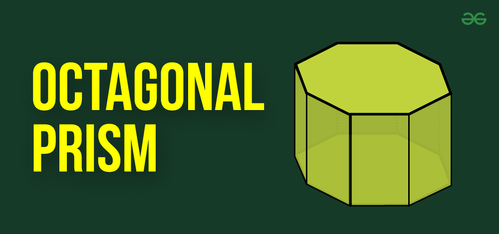 Octagonal-Prism