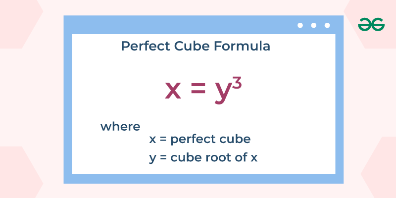 Perfect Cube Formula