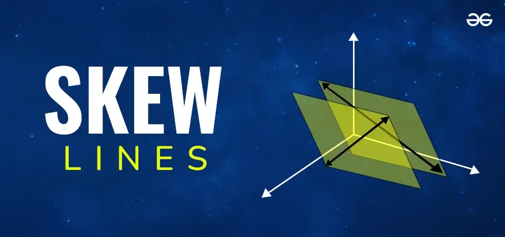 Skew-lines