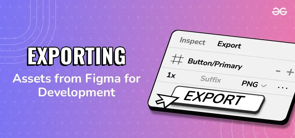 Exporting Assets from Figma