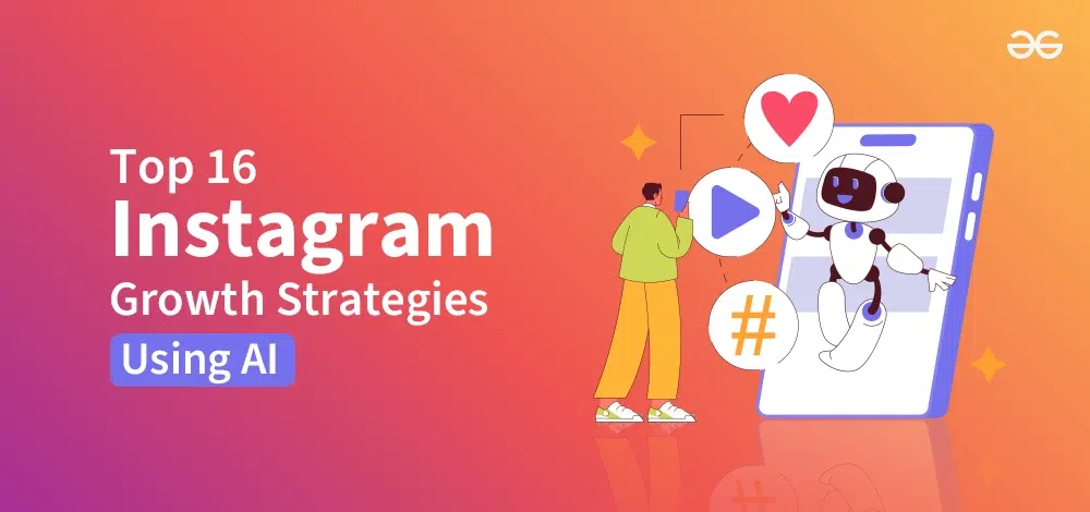 Top-16-Instagram-Growth-Strategies-Using-AI-copy