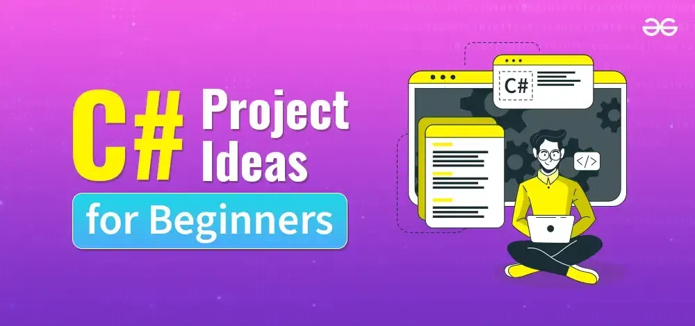 C-Sharp-Project-Ideas-for-Beginners