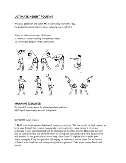 ULTIMATE HEIGHT ROUTINE  
 
Wake up, get lemon and water. Mix it with honey every other day.  
Eat protein breakfast after I’