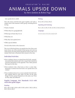 e d u c a t o r ’ s  g u i d e
Animals Upside down
by Steve Jenkins & Robin Page
lard, upside-down catfish
Have the teams rea