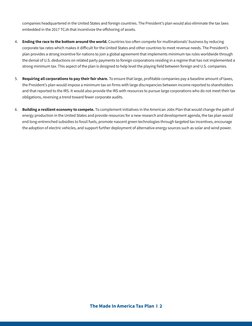 The Made In America Tax Plan  I  2
companies headquartered in the United States and foreign countries. The President’s plan w
