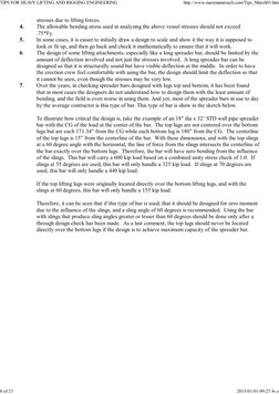 stresses due to lifting forces.
4.         The allowable bending stress used in analyzing the above vessel stresses should no