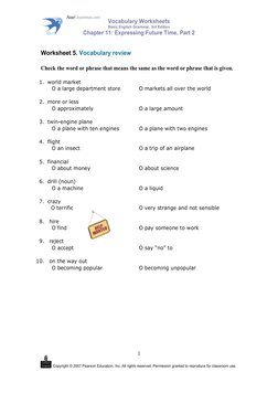 Vocabulary Worksheets 
Basic English Grammar, 3rd Edition 
Chapter 11: Expressing Future Time, Part 2 
 
 
 
 
            Co
