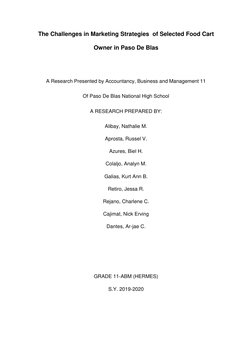 The Challenges in Marketing Strategies  of Selected Food Cart 
Owner in Paso De Blas 
 
A Research Presented by Accountancy,