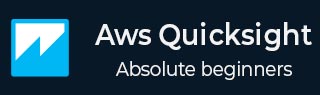 AWS Quicksight Tutorial