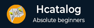 HCatalog Tutorial