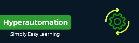 Hyperautomation Tutorial