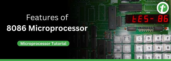 Features of 8086 Microprocessor