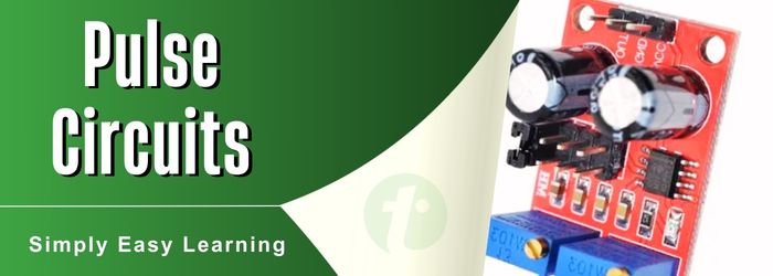 Pulse Circuits Tutorial