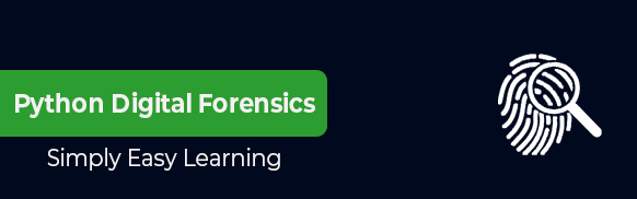 Python Digital Forensics Tutorial